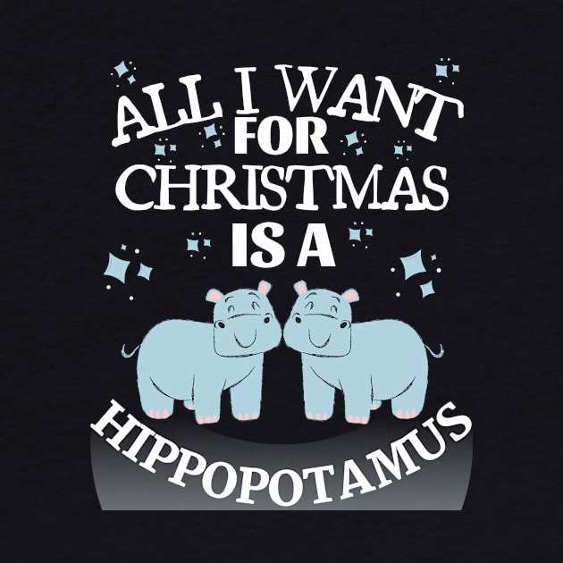 all i want for christmas is a hippopotamus by the christmas shop